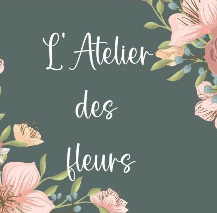 L'Atelier des Fleurs
